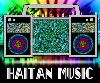 Haitian Music Meaning Sound Track And Song