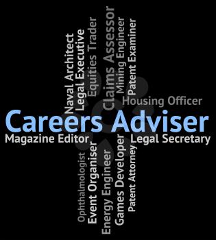 Careers Adviser Representing Advising Jobs And Instructor