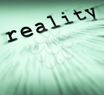 Reality Definition Displaying Certainty Truth And Facts