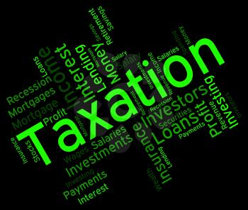 Taxation Word Meaning Levies Text And Duty 