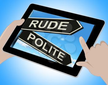 Rude Polite Tablet Meaning Ill Mannered Or Respectful