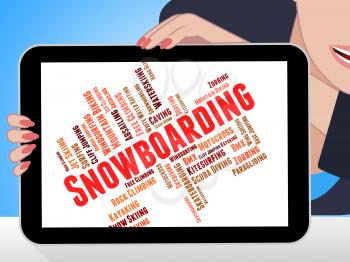 Snowboarding Word Indicating Winter Sport And Words 