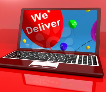 We Deliver Balloons On Computer Shows Delivery Shipping Service Or Logistics