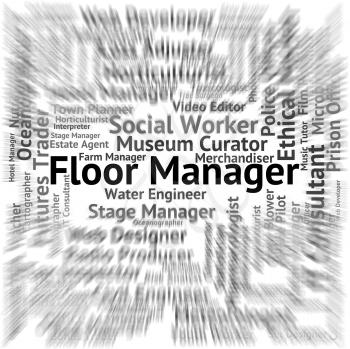 Floor Manager Representing Theater Stage And Employee