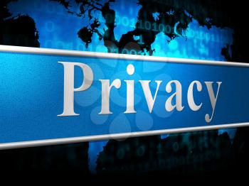 Privacy Sign Meaning Confidentiality Placard And Secrecy