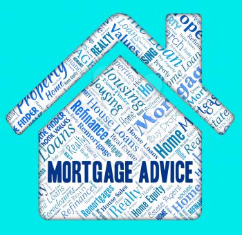 Mortgage Advice Meaning Real Estate And Assistance