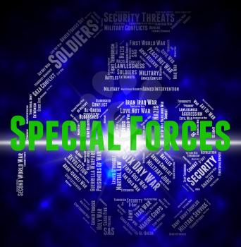 Special Forces Indicating High Value And Counter