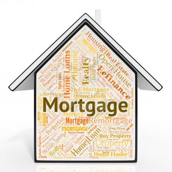 Mortgage House Representing Real Estate And Ownership