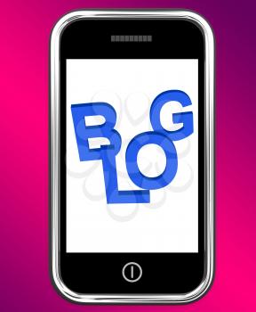 Blog On Phone Showing Blogging Or Weblog Websites