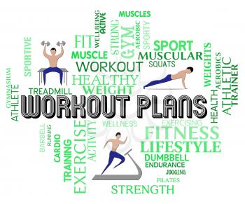 Workout Plans Words Means Get Fit Exercise Formula