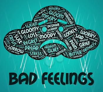 Bad Feelings Representing Ill Will And Devotion