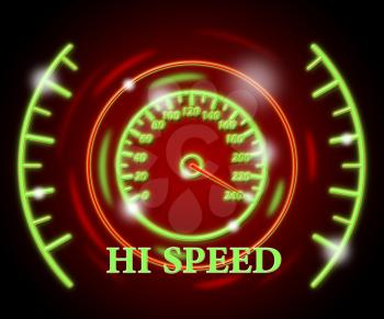 Hi Speed Showing Meter Speeding And Rushing