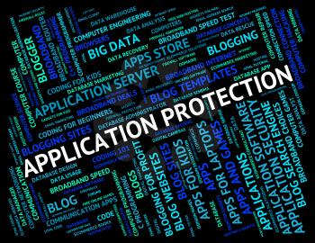 Application Protection Indicating Restricted Software And Apps