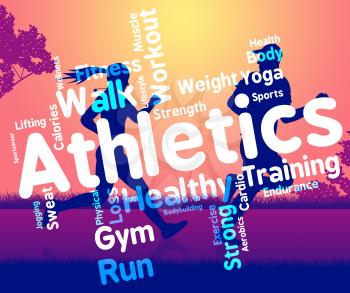 Athletics Word Representing Working Out And Sport 