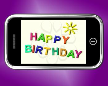 Happy Birthday Message On Mobile Phone Showing Internet Greeting