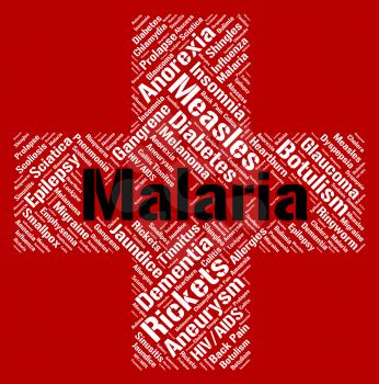 Malaria Word Representing Ill Health And Sickness