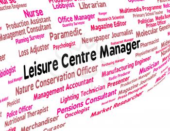 Leisure Centre Manager Meaning Managers Job And Occupation