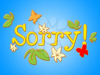 Sorry Message Indicating Regret Send And Forgiveness