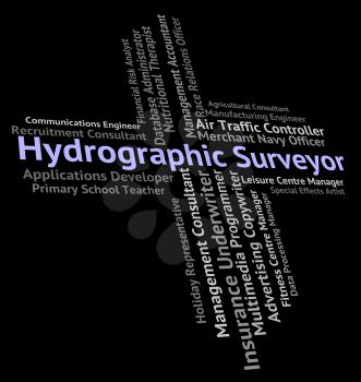 Hydrographic Surveyor Indicating Hire Measurer And Position