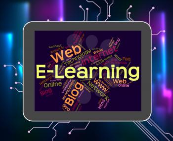 Elearning Word Indicating World Wide Web And Web Site