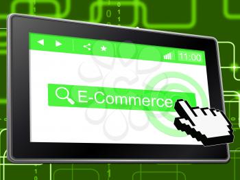 E Commerce Indicating World Wide Web And Website