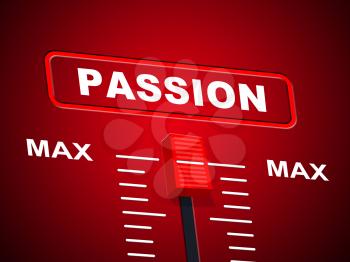 Passion Max Meaning Upper Limit And Yearning