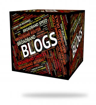 Blogs Word Representing Website Internet And Web
