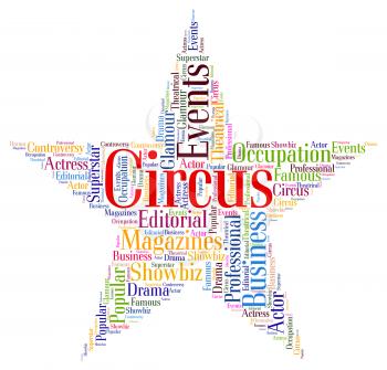 Circus Star Indicating Three Ring And Word