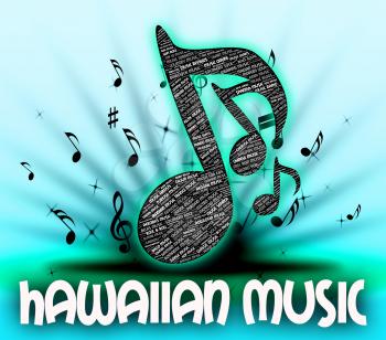 Hawaiian Music Meaning Sound Tracks And Tune