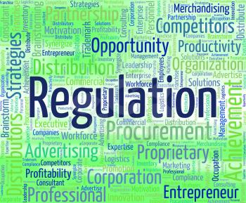 Regulation Word Showing Ruling Order And Regulate