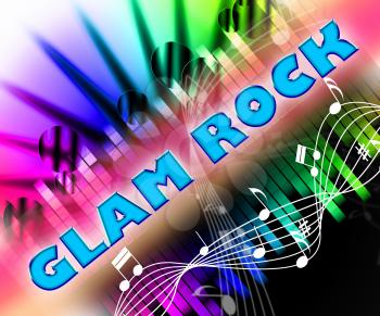 Glam Rock Representing New Romantics And Acoustic