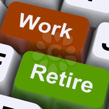 Work Or Retire Signpost Showing Choice Of Working Or Retirement