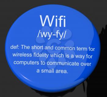 Wifi Definition Button Shows Internet Connection Zone Access