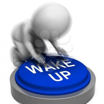Wake Up Pressed Showing Alarm And Rising