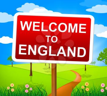 Welcome To England Meaning United Kingdom And Invitation