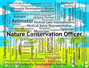 Nature Conservation Officer Meaning Eco Friendly And Administrator