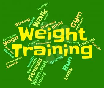 Weight Training Showing Working Out And Wordcloud 