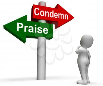 Condemn Praise Signpost Meaning Appreciate or Blame