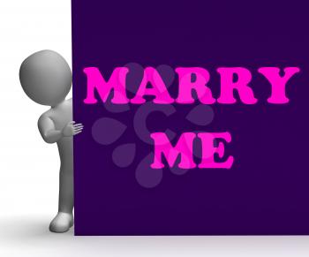 Marry Me Sign Meaning Romance Proposal And Marriage