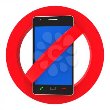 Phones Banned Representing Forbidden Disallow And Hazard