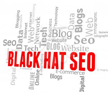 Black Hat Seo Representing Search Engines And Online