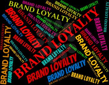 Brand Loyalty Showing Company Identity And Logos