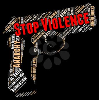 Stop Violence Showing Brute Violent And Brutishness
