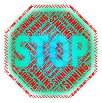 Stop Sinning Meaning Caution Warning And Stopped
