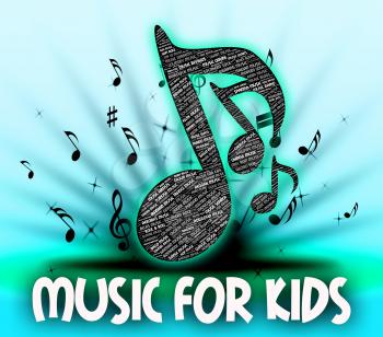 Music For Kids Showing Sound Track And Youngsters