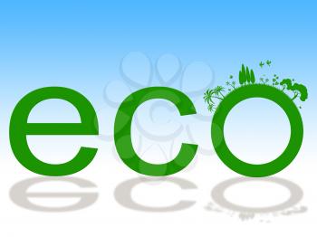 Eco Nature Indicating Go Green And Rural
