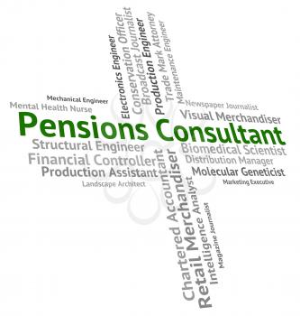 Pensions Consultant Showing Occupation Specialist And Jobs