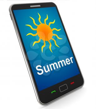 Summer On Mobile Meaning Summertime Season