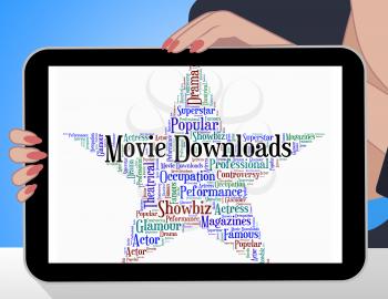 Movie Downloads Indicating Hollywood Movies And Word