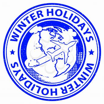 Winter Holidays Meaning Wintertime Travel And Vacations